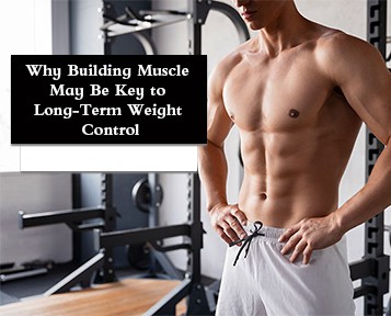 Зашто изградња мишића може бити кључна за дуготрајну{0}}контролу тежине